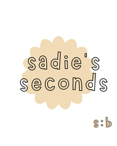 sadie's seconds